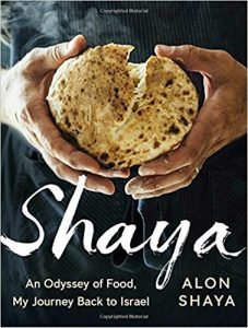 Shaya: An Odyssey of Food, My Journey Back to Israel – Alon Shaya (Alfred A. Knopf)